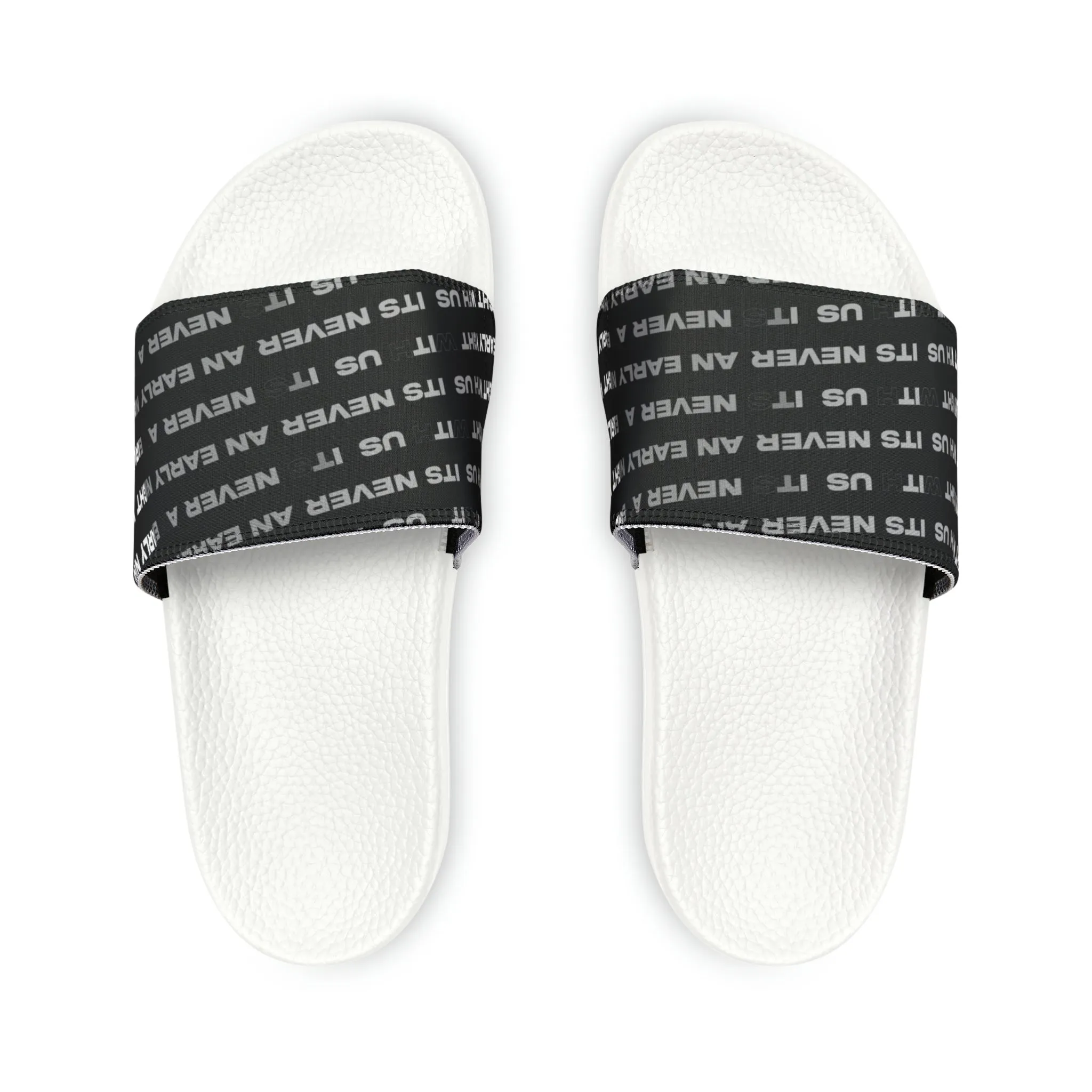 Its Never an Early Night Slide Sandals